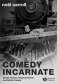 Comedy Incarnate фото книги маленькое 2
