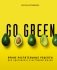 Go green. Яркие растительные рецепты для здоровой и счастливой жизни фото книги маленькое 2