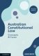 Australian Constitutional Law: Concepts and Cases фото книги маленькое 2