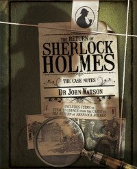 The Return of Sherlock Holmes. The Case Notes фото книги