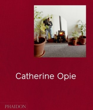 Catherine Opie фото книги