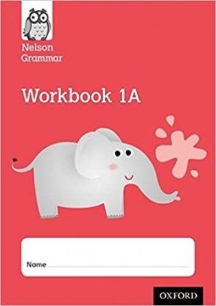 Nelson Grammar Workbook 1 A фото книги