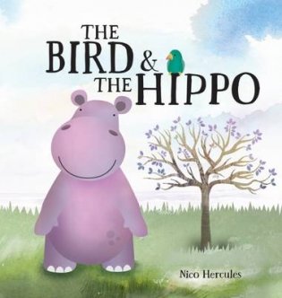The Bird and the Hippo фото книги