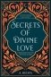 Secrets of Divine Love: A Spiritual Journey into the Heart of Islam фото книги маленькое 2