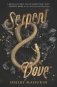 Serpent & Dove фото книги маленькое 2