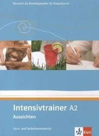 Aussichten. Intensivtrainer A2. Kurs- und Selbstlernmaterial Bd. A2 фото книги