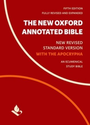 The New Oxford Annotated Bible with Apocrypha: New Revised Standard Version фото книги