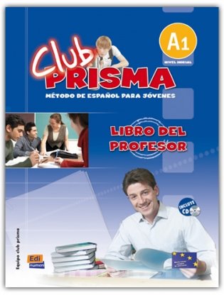 Club Prisma A1 (Inicial) - Libro Del Profesor (+ Audio CD) фото книги