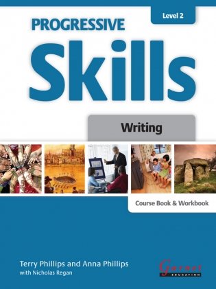 Progressive Skills 2. Writing. Combined Course Book and Workbook фото книги