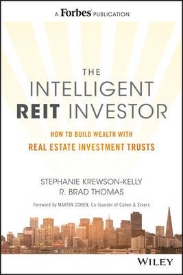 The Intelligent REIT Investor. How to Build Wealth with Real Estate Investment Trusts фото книги