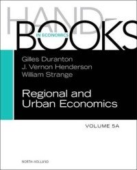 Handbook of Regional and Urban Economics. Volume 5A фото книги