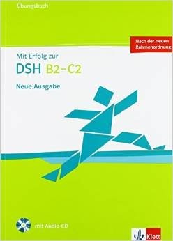 Mit Erfolg zur DSH B2 - C2. Neue Ausgabe: Übungsbuch (+ CD-ROM) фото книги