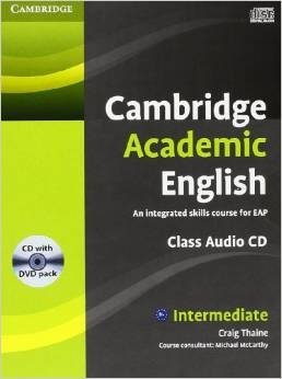 DVD. Cambridge Academic English B1+. Intermediate Class Audio CD and DVD Pack: An Integrated Skills Course for EAP (+ Audio CD) фото книги