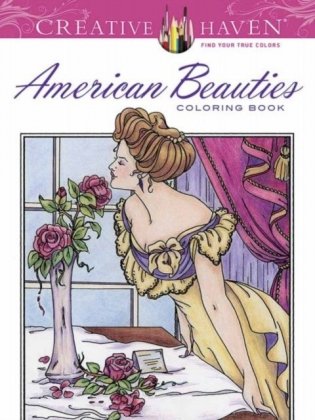 American Beauties. Coloring Book фото книги