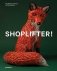 Shoplifters: New Retail Architecture and Brand Spaces фото книги маленькое 2