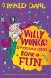 Willy Wonka's Everlasting Book of Fun фото книги маленькое 2