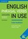 English Phrasal Verbs in Use. Intermediate. Book with Answers фото книги маленькое 2