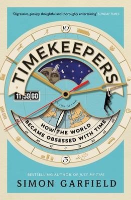 Timekeepers. How the World Became Obsessed With Time фото книги