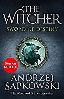 Sword of Destiny: Tales of the Witcher – Now a major Netflix show фото книги