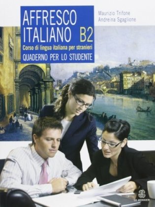 Affresco italiano B2. Quaderno per lo studente фото книги