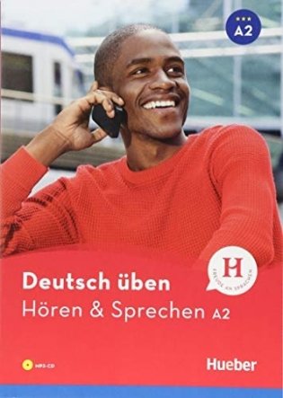 Deutsch uben. Horen & Sprechen A2 (+ Audio CD) фото книги