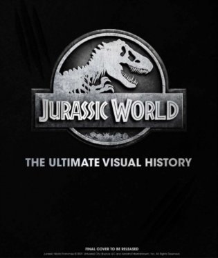 Jurassic world: the ultimate visual history фото книги
