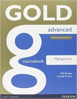 Gold Advanced Coursebook with MyLab Pack фото книги