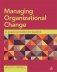 Managing Organizational Change фото книги маленькое 2