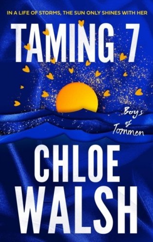 Taming 7 : Epic, emotional and addictive romance from the TikTok phenomenon фото книги