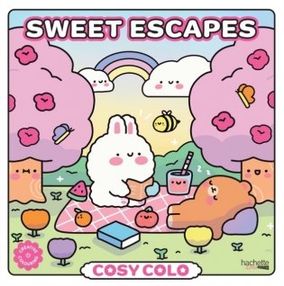 Sweet Escapes - Cosy Colo : A creative colouring book to bring sunny picnics, seaside bliss, and cosy moments to life! фото книги