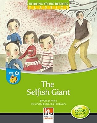 The Selfish Giant. Level d (+ Audio CD) фото книги