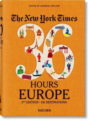 The New York Times. 36 Hours. Europe фото книги