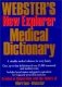 Websters New Explorer Medical Dictionary фото книги маленькое 2