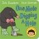 One Mole Digging A Hole. Board book фото книги маленькое 2