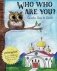 Who Who Are You&apos;: Cornelius the Owl Goes to Church фото книги маленькое 2
