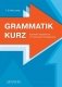 Grammatik kurz. Краткий справочник по немецкой грамматике фото книги маленькое 2