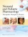Neonatal and Pediatric Pharmacology: Therapeutic Principles in Practice, 4e фото книги маленькое 2