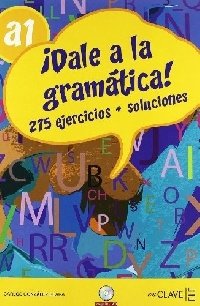 Dale a LA Gramatica (+ Audio CD) фото книги