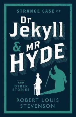 Strange Case of Dr Jekyll and Mr Hyde and Other Stories фото книги