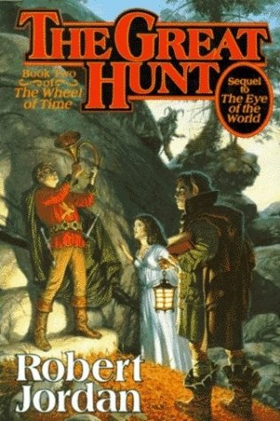 Great Hunt: 2 (Wheel of Time) HB фото книги