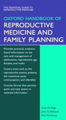 Oxford Handbook of Reproductive Medicine & Family Planning фото книги