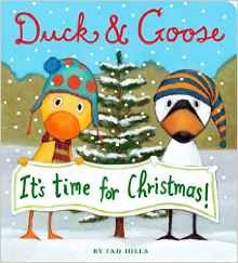 Duck and Goose it's Time for Christmas. Board book фото книги