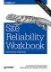 Site Reliability Workbook. Практическое применение фото книги маленькое 2