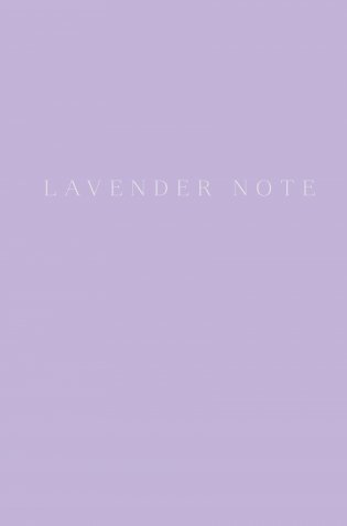Lavender Note. Мои лавандовые мечты. Блокнот с цветными страницами (А5, обложка на ткани с тиснением фольгой) фото книги