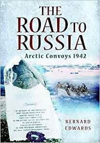 Road to Russia: Arctic Convoys 1942 фото книги