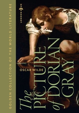 The Picture of Dorian Gray = Портрет Дориана Грея фото книги