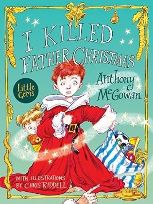 I Killed Father Christmas фото книги