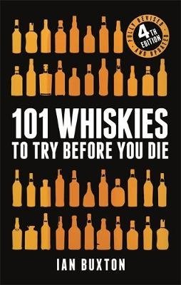 101 Whiskies to Try Before You Die фото книги