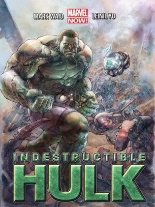 Indestructible Hulk. Volume 1: Agent of S.H.I.E.L.D. фото книги