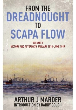 From the Dreadnought to Scapa Flow фото книги